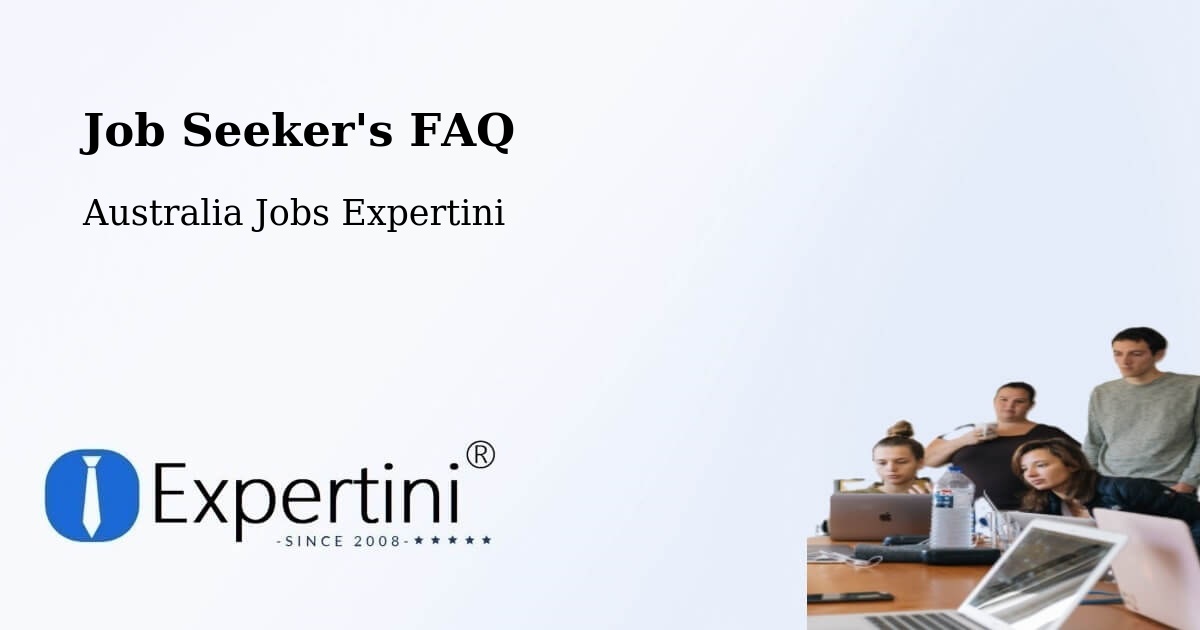 Job Seeker FAQ – Ashgrove - Australia Jobs Expertini
