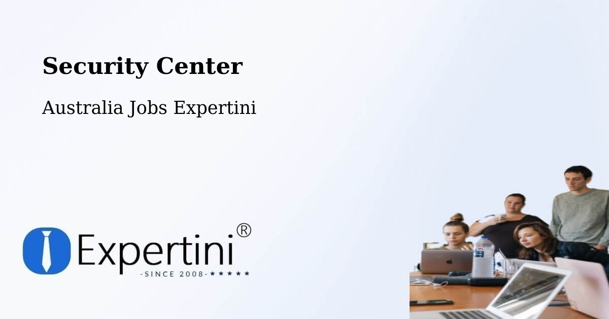 Security & Compliance – Ashgrove - Australia Jobs Expertini